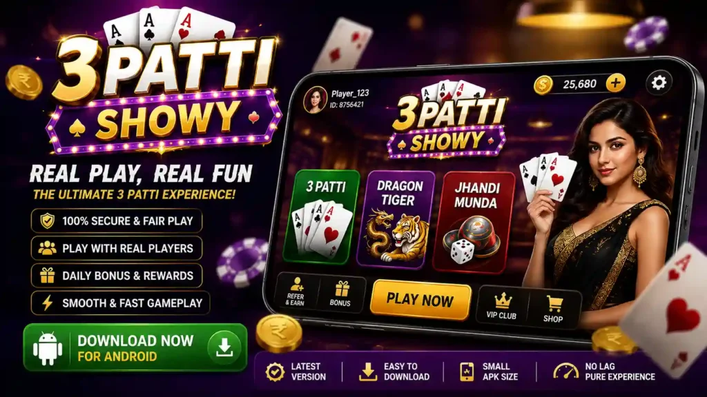 3 Patti Showy APK Download for Android Mobile